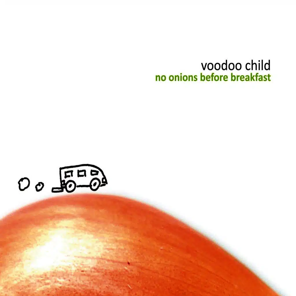 No Onions Before Breakfast