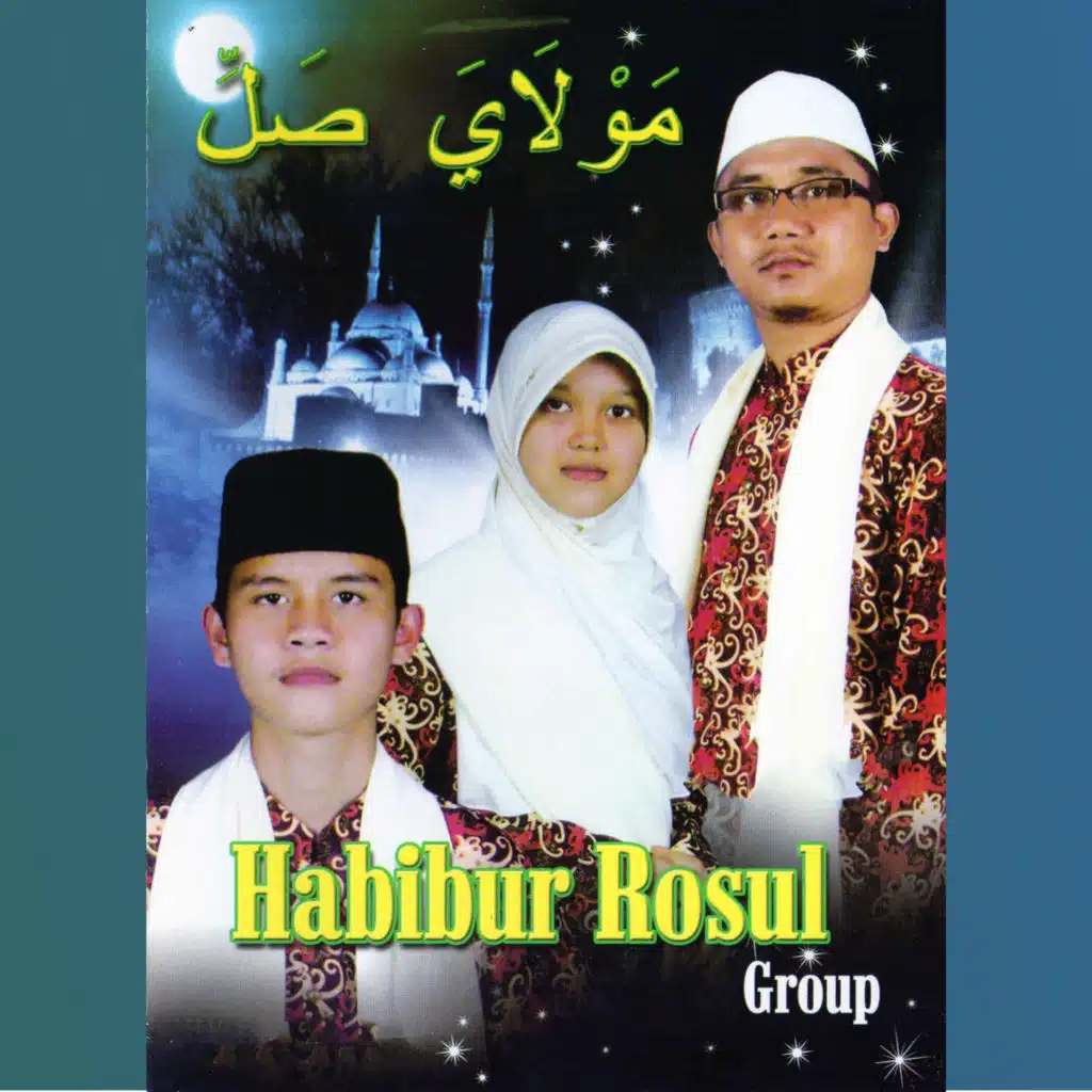 Habibur Rosul Group - Maulaaya Sholli