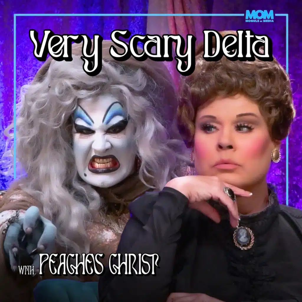 "Very Delta" Episode #158 (w/ Peaches Christ)