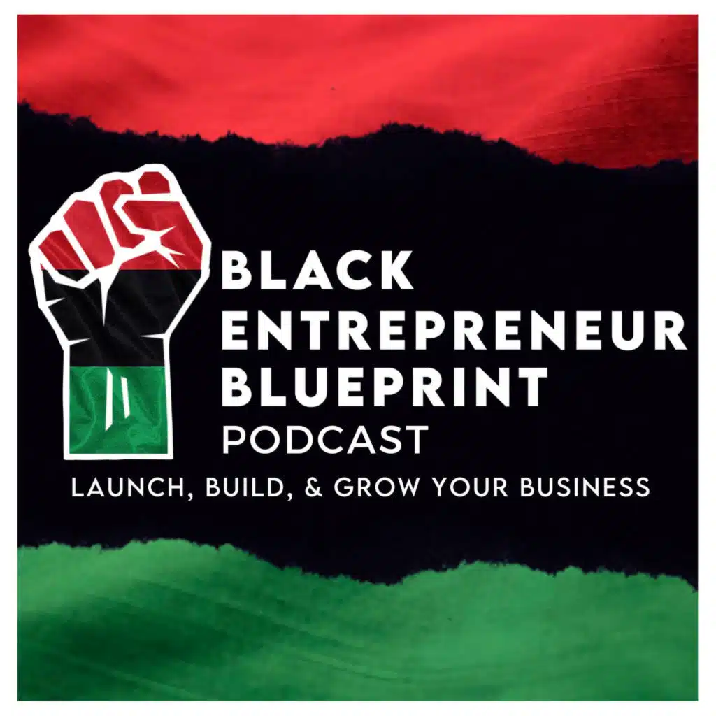 Black Entrepreneur Blueprint 589 - Jay Jones - Are You Selling A Vitamin Or A Pain Killer - 7 Steps To Guarantee Profit