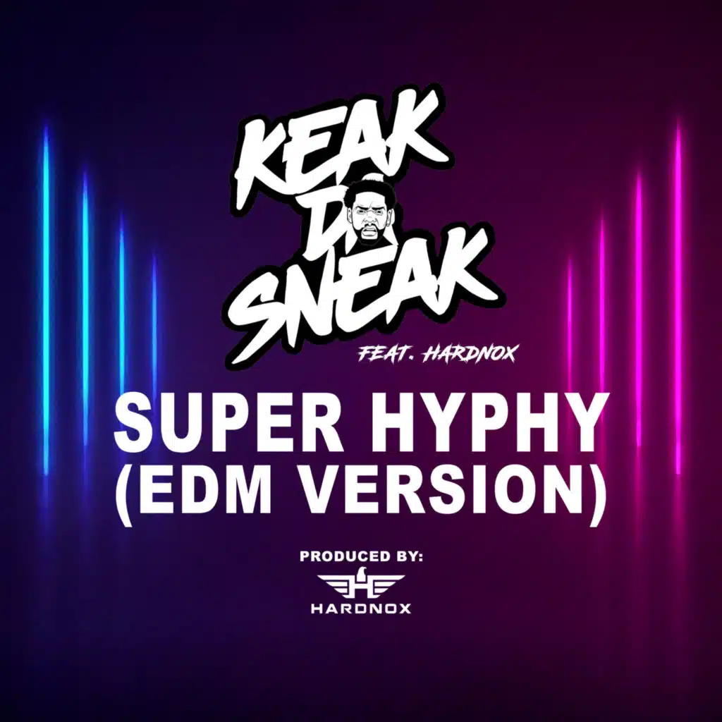 Super Hyphy (EDM Version)