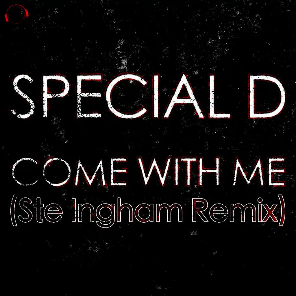 Come with Me (Ste Ingham Remix)