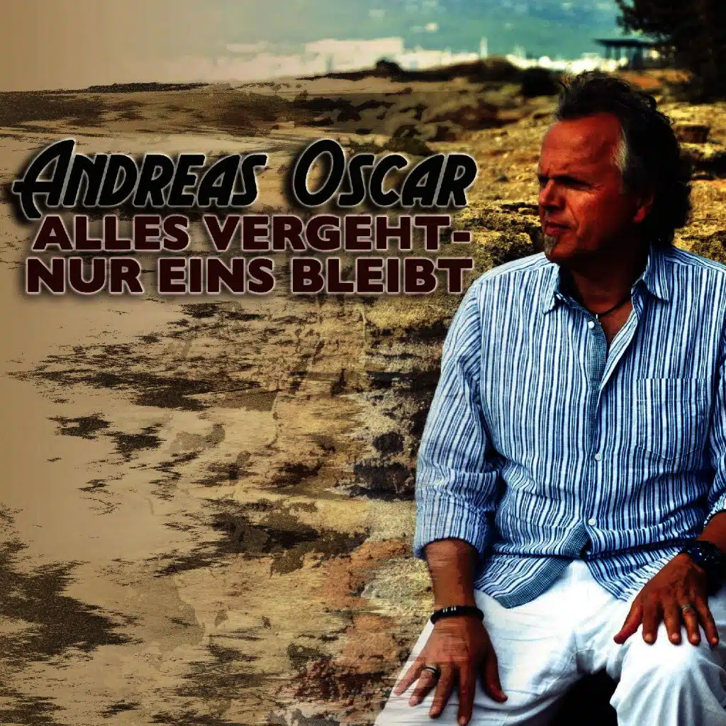 Alles vergeht - Nur eins bleibt