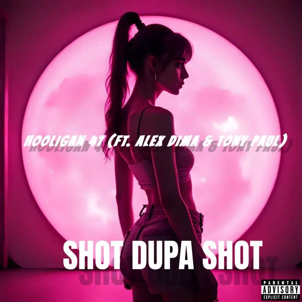 Shot dupa shot (feat. Alex Dima & Tony Paul)