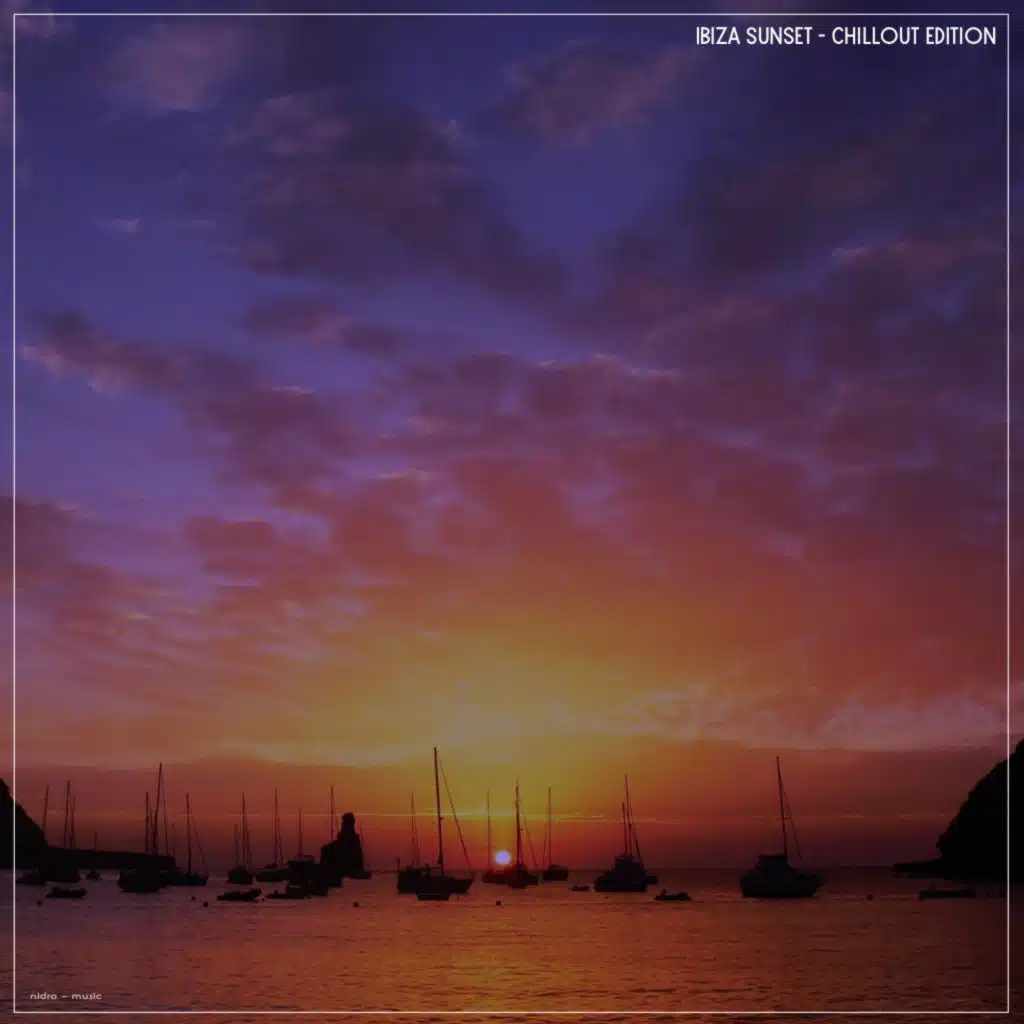 Ibiza Sunset Chillout Edition