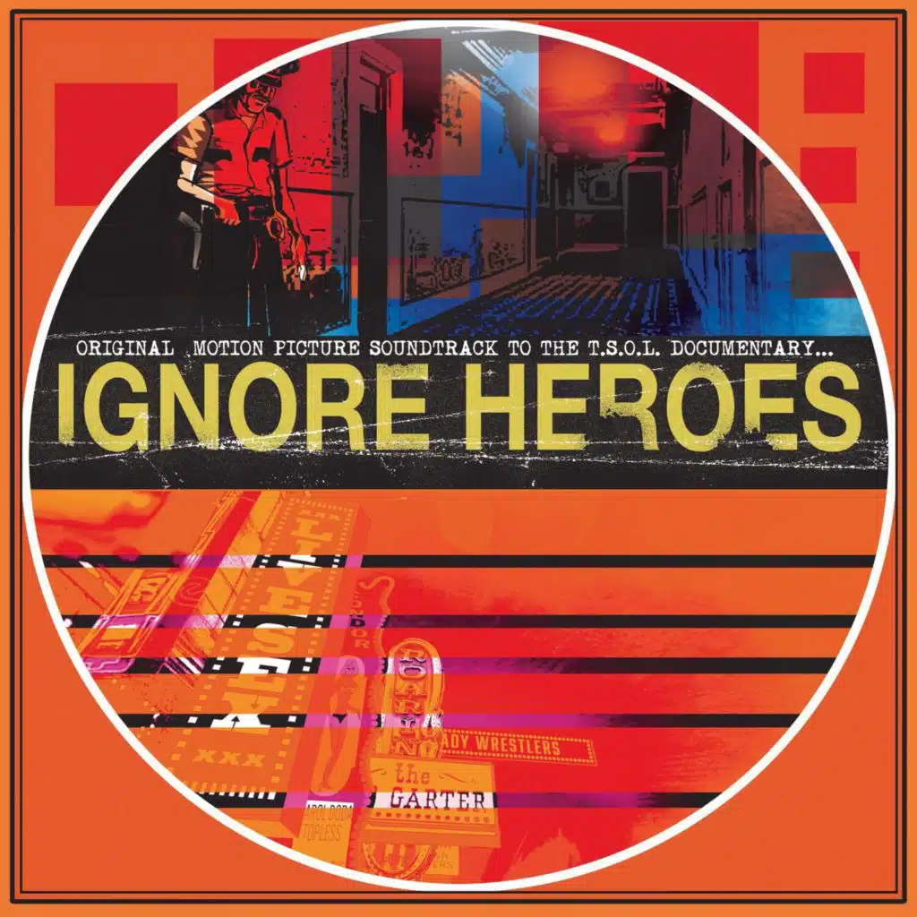 Ignore Heroes (Original Motion Picture Soundtrack) [feat. Greg Kuehn & Jack Grisham]