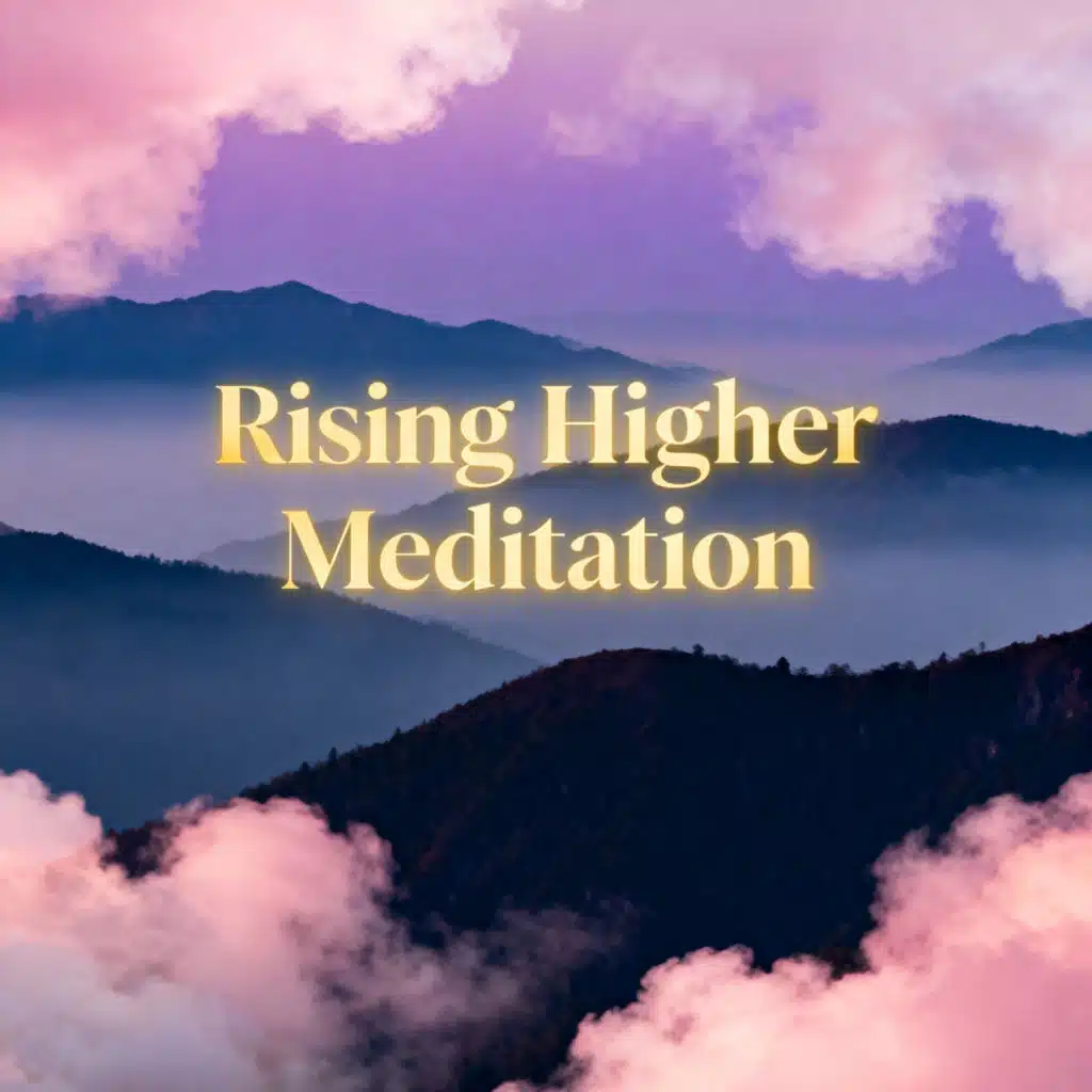 Rising Higher Meditation, Tibetan Meditation & Jess Shepherd