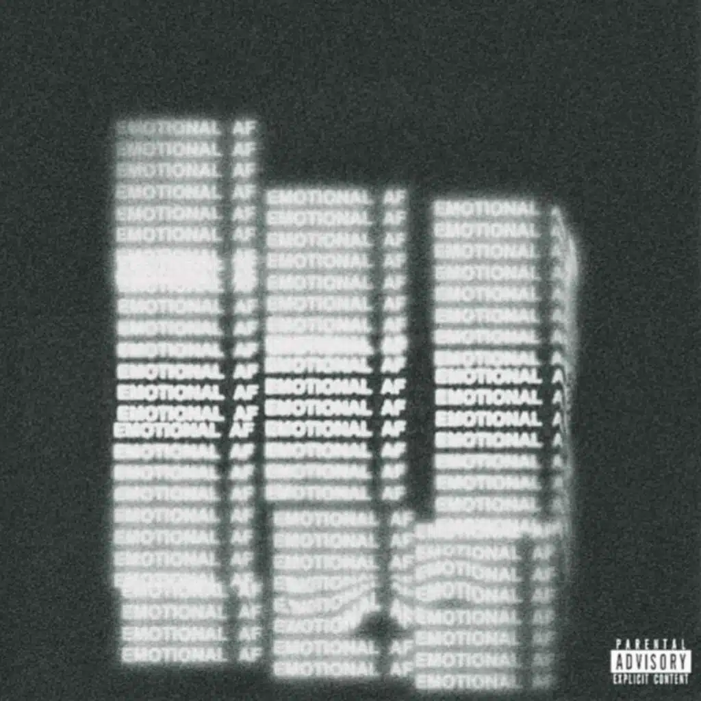 EMOTIONAL AF