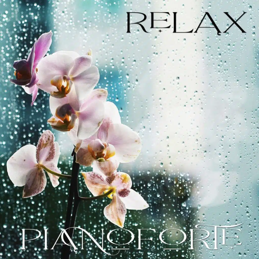Pianoforte Relax: Calming, Relaxing, Break, Relaxation with the Piano