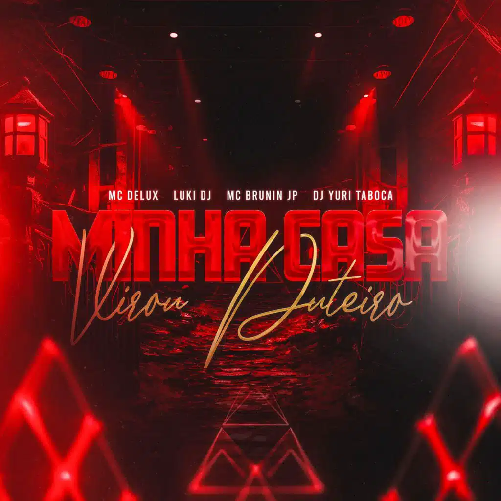 Minha Casa Virou Puteiro