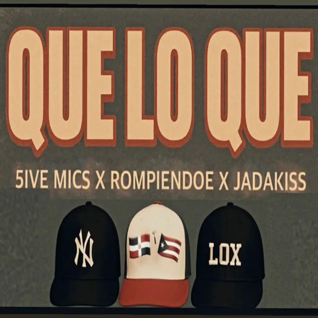 Que Lo Que (Remix) [feat. Jadakiss]
