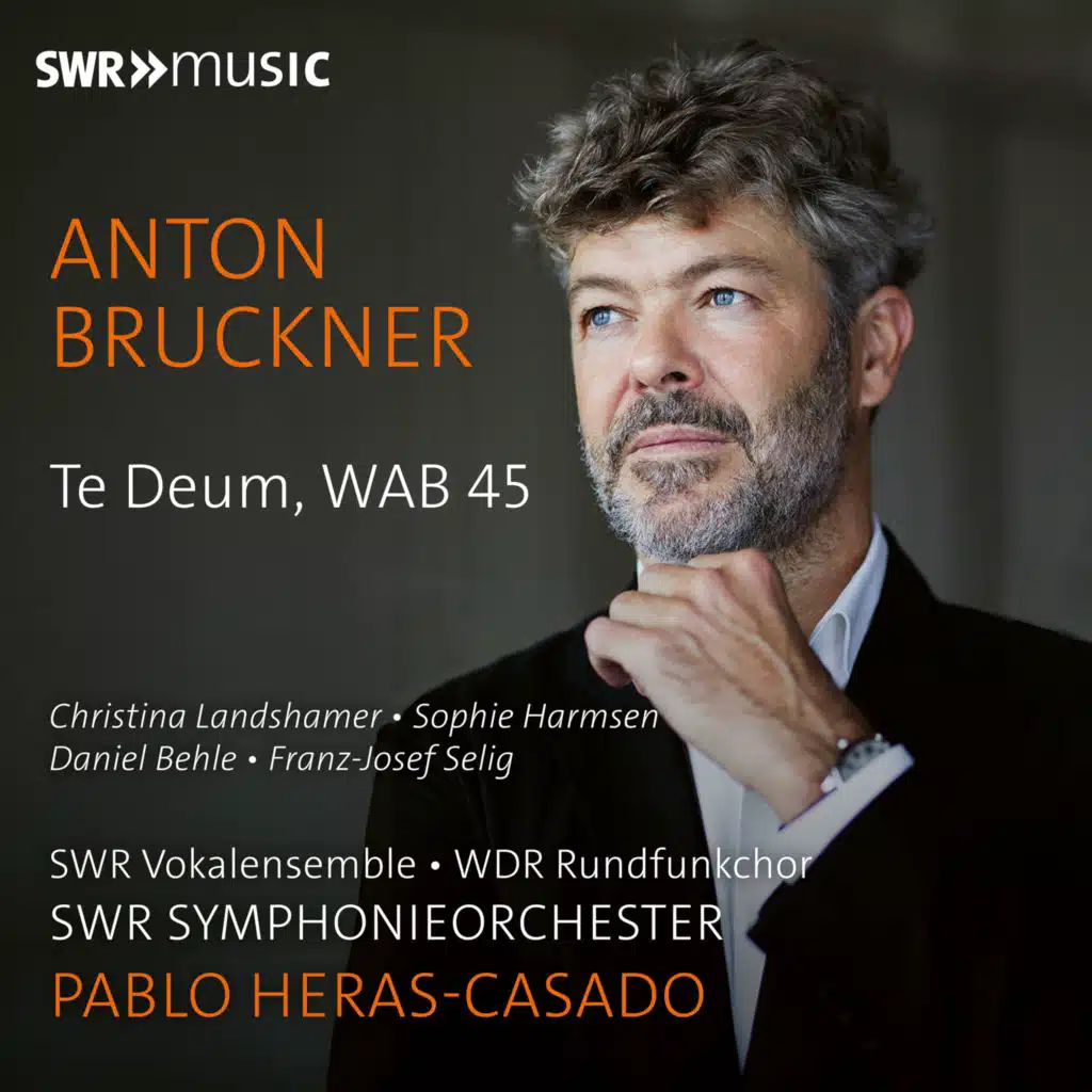 Bruckner: Te Deum, WAB 45