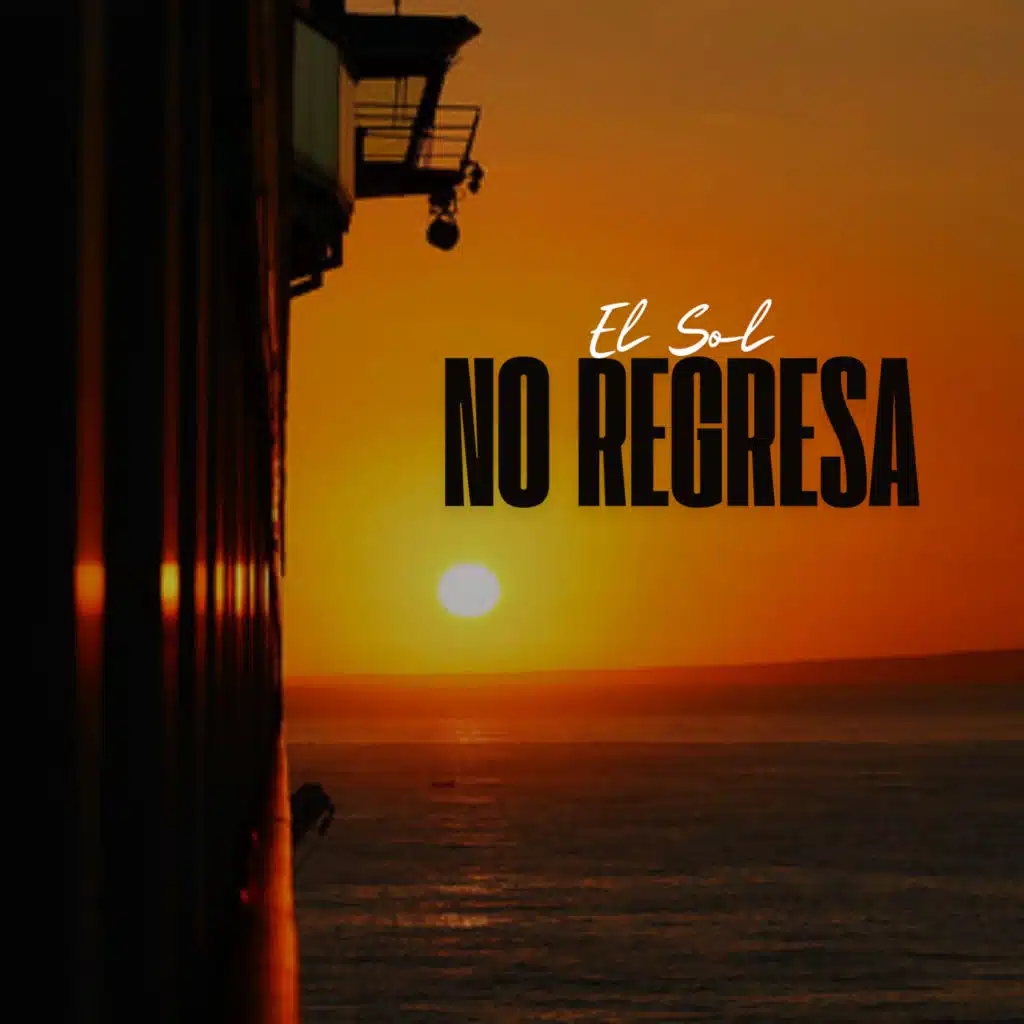 EL SOL NO REGRESA