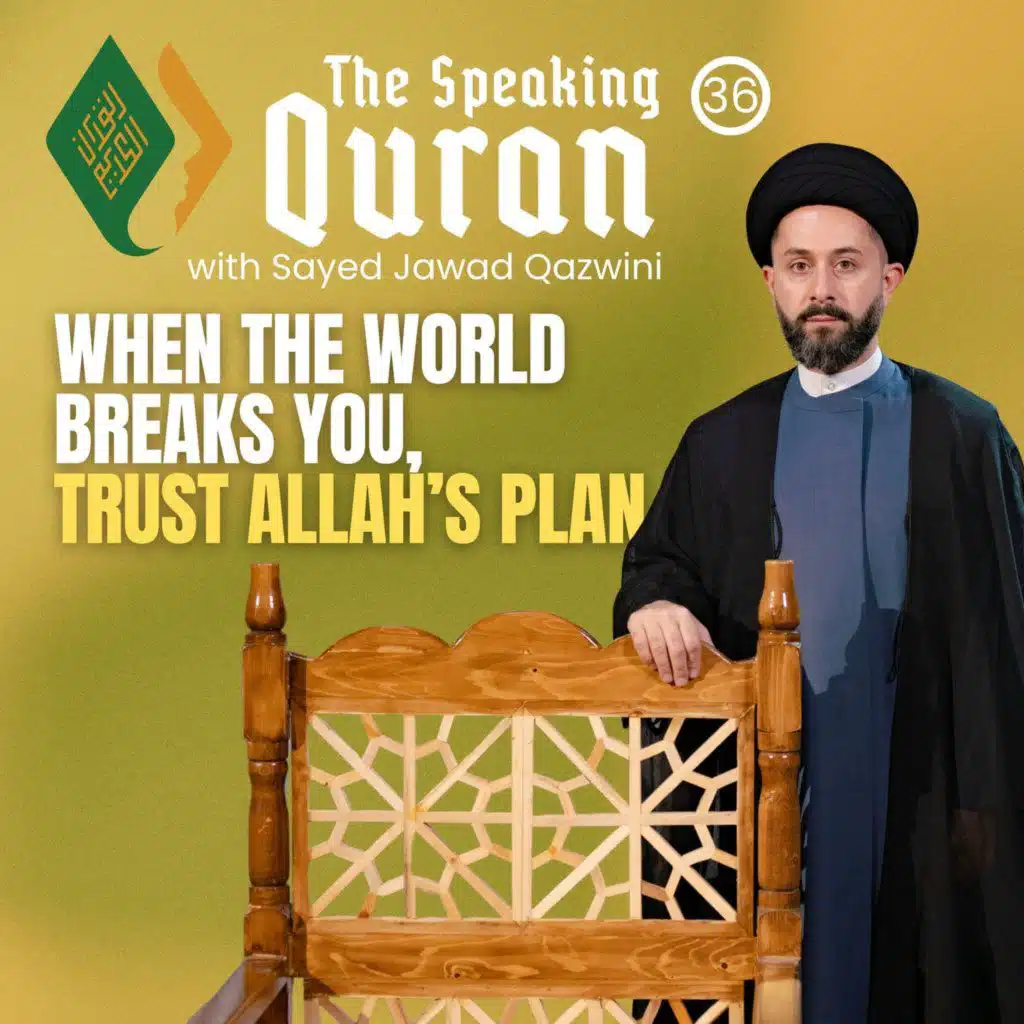 When the World Breaks You, Trust Allah’s Plan