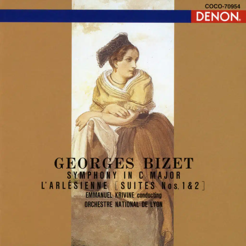 Georges Bizet: Symphony in C Major L'Arlesiemne "Suites Mos. 1 & 2"