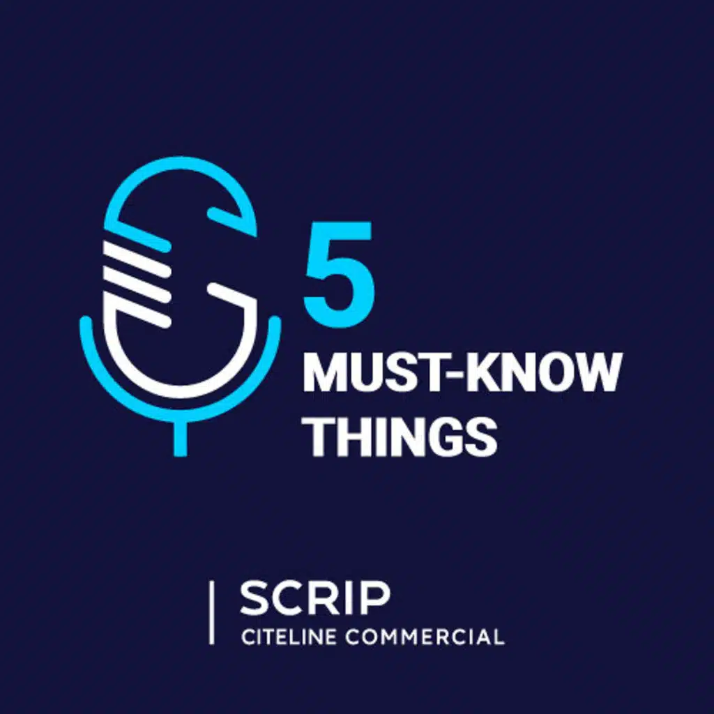 Scrip's Five Must-Know Things - Sept. 30, 2025