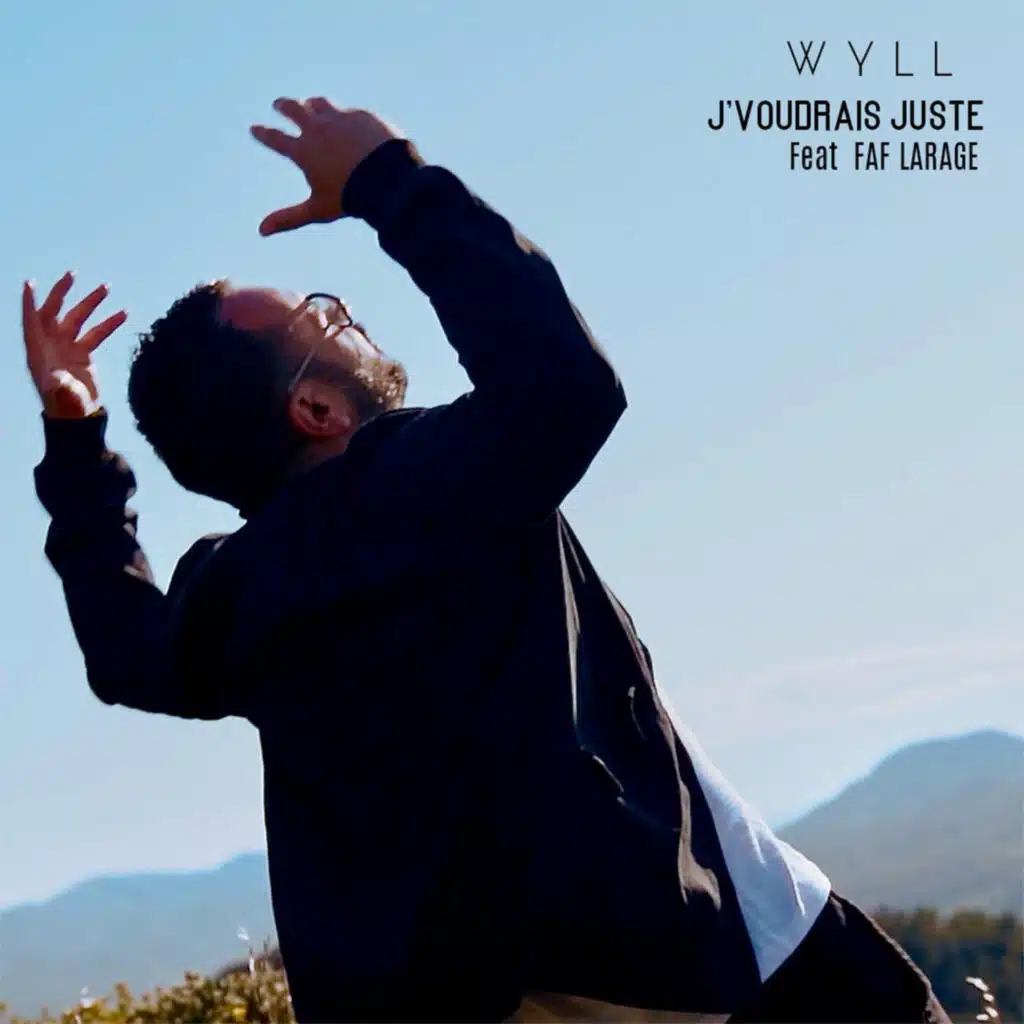 J'voudrais juste (feat. Faf Larage)