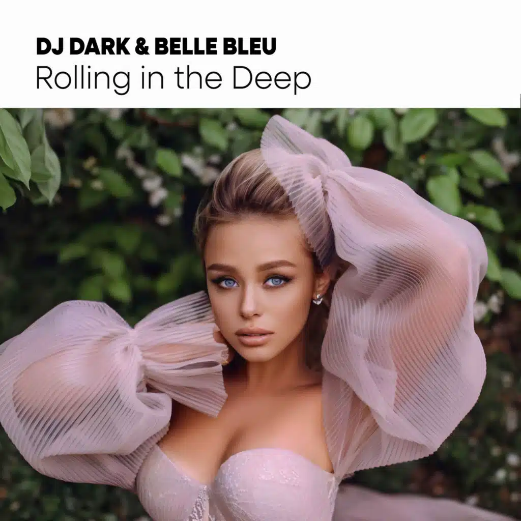 Rolling in the Deep