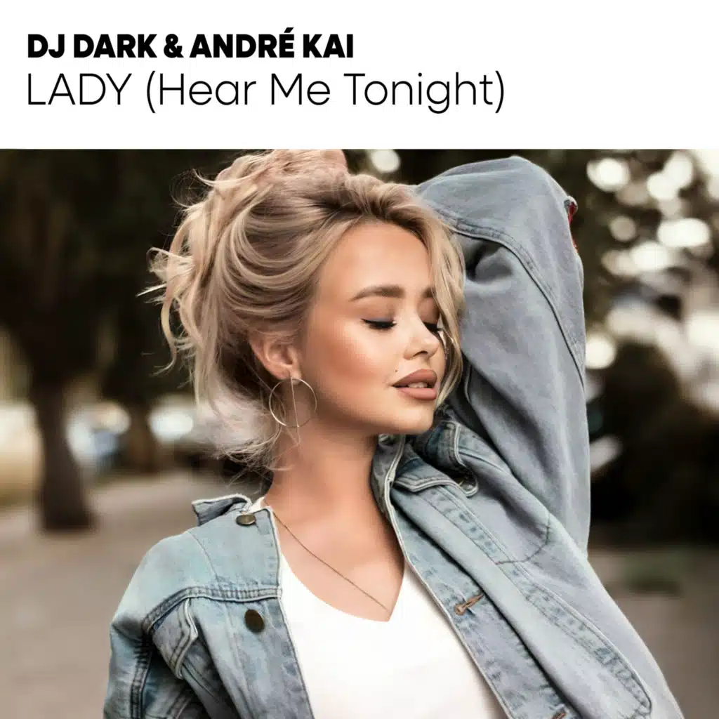Lady (Hear Me Tonight)