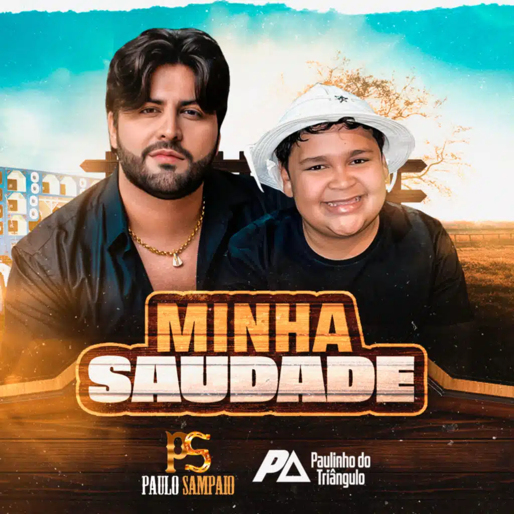 Paulinho do Triângulo & Paulo Sampaio