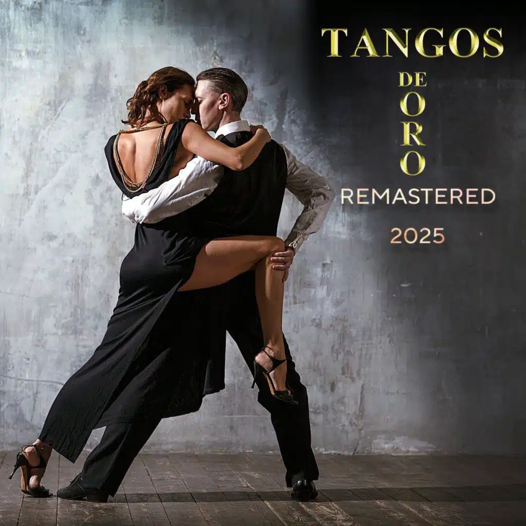 Tangos De Oro (Remastered 2025)