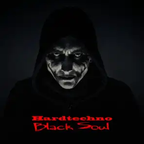 Hardtechno Black Soul