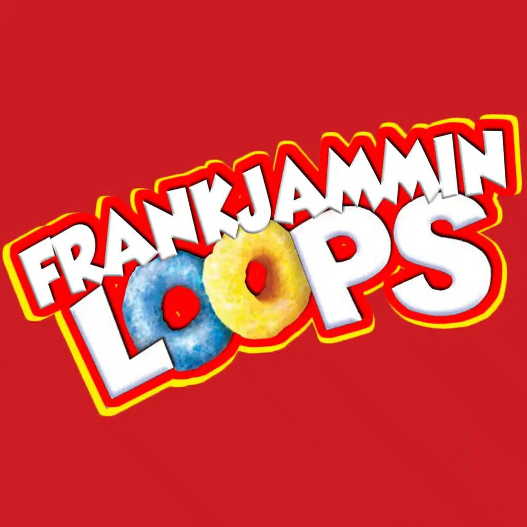 Frank Jammin LOOPS