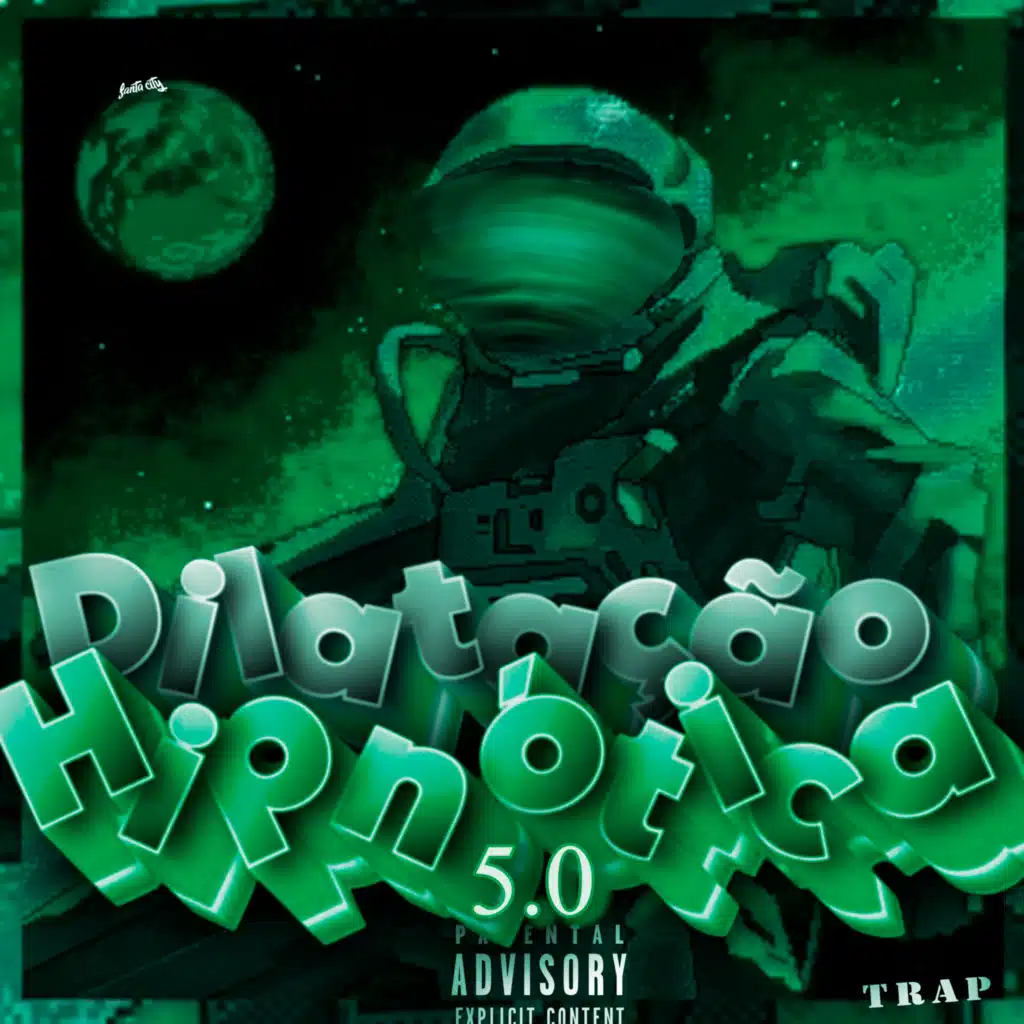 Dilatação Hipnótica 5.0 (Trap) (Remix)