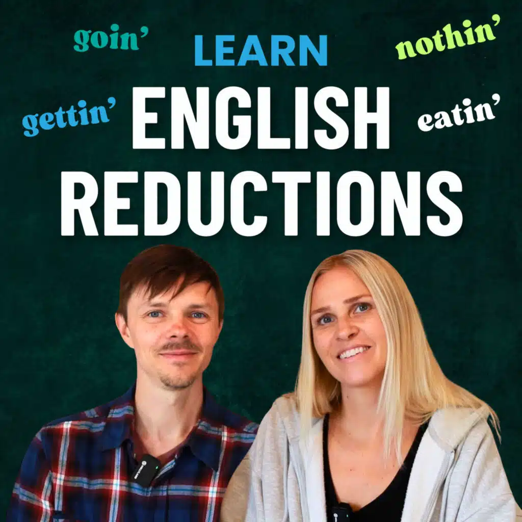 Learn ENGLISH REDUCTIONS — Intermediate / Advanced English 🇺🇸