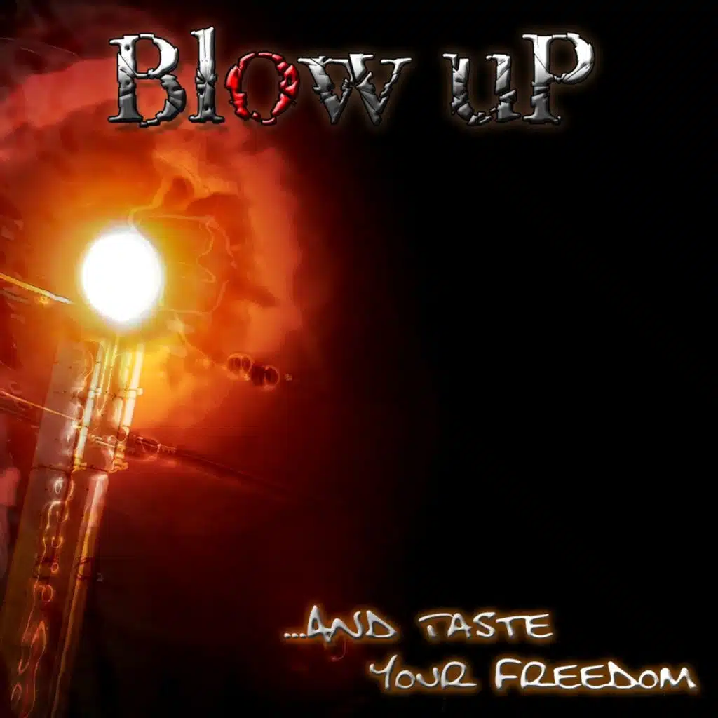 And Taste Your Freedom