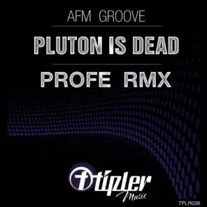 Pluton Is Dead (Profe Remix)