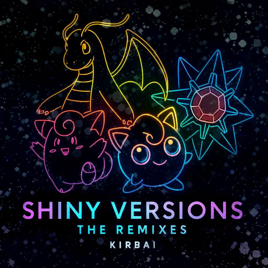 Shiny Versions: The Remixes
