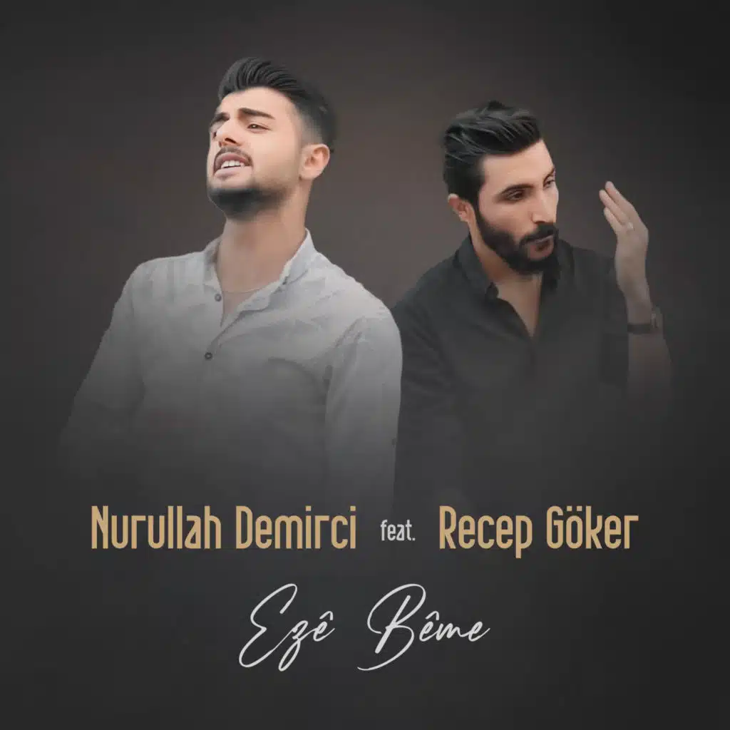 Ezê Bême (feat. Recep Göker)