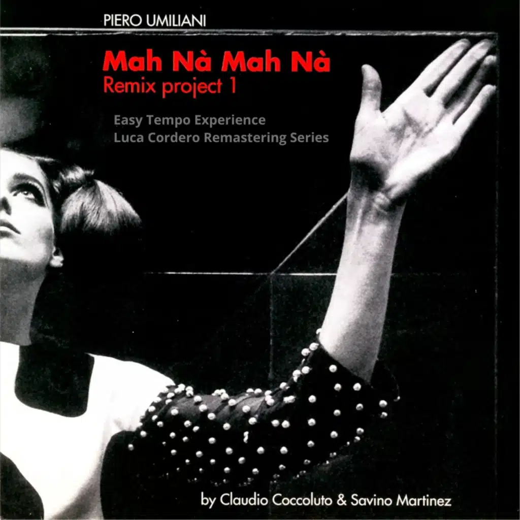 Mah Nà Mah Nà Remix Project, Vol. 1 (feat. Claudio Coccoluto)