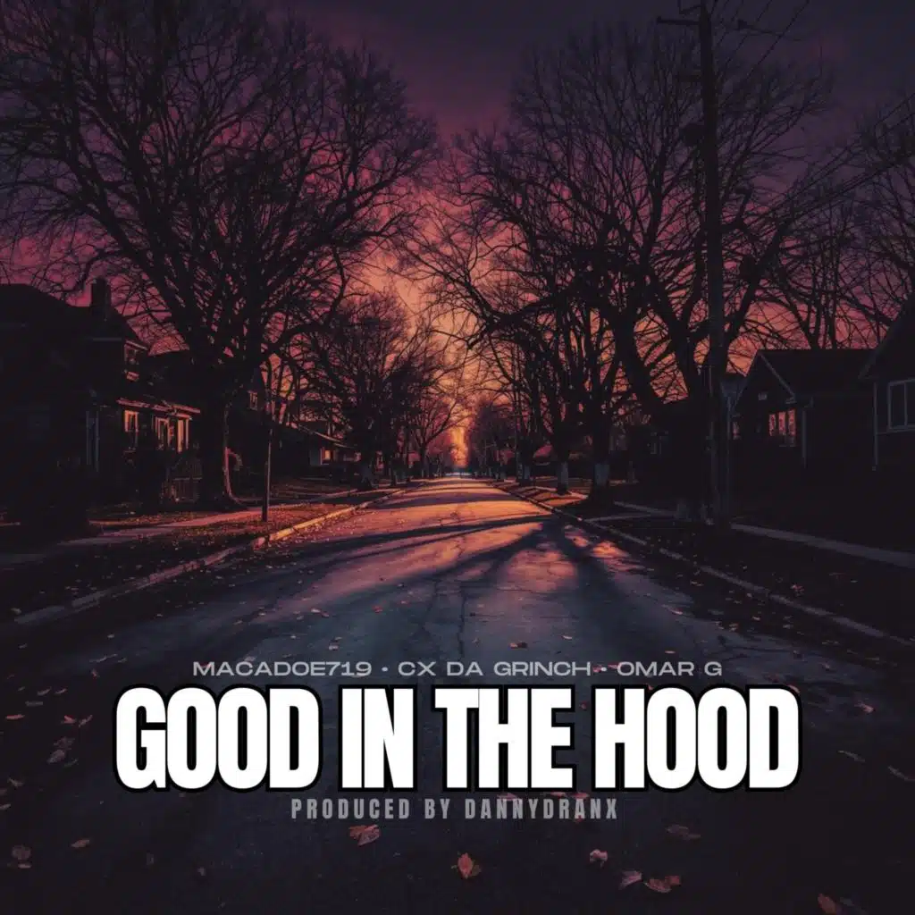 Good In The Hood