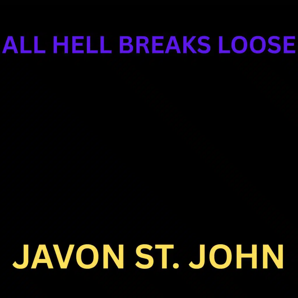 All Hell Breaks Loose