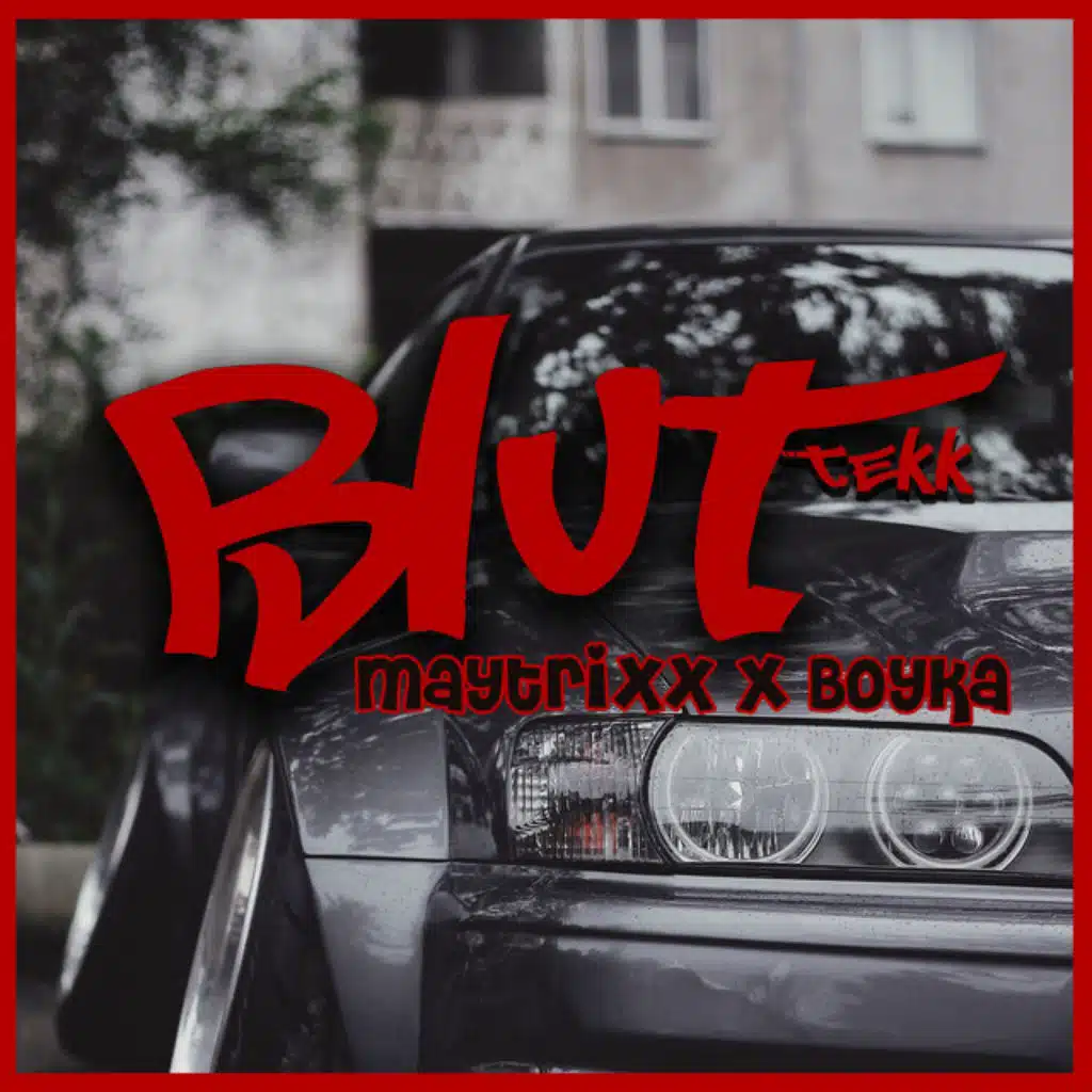 Blut Tekk (feat. Boyka)