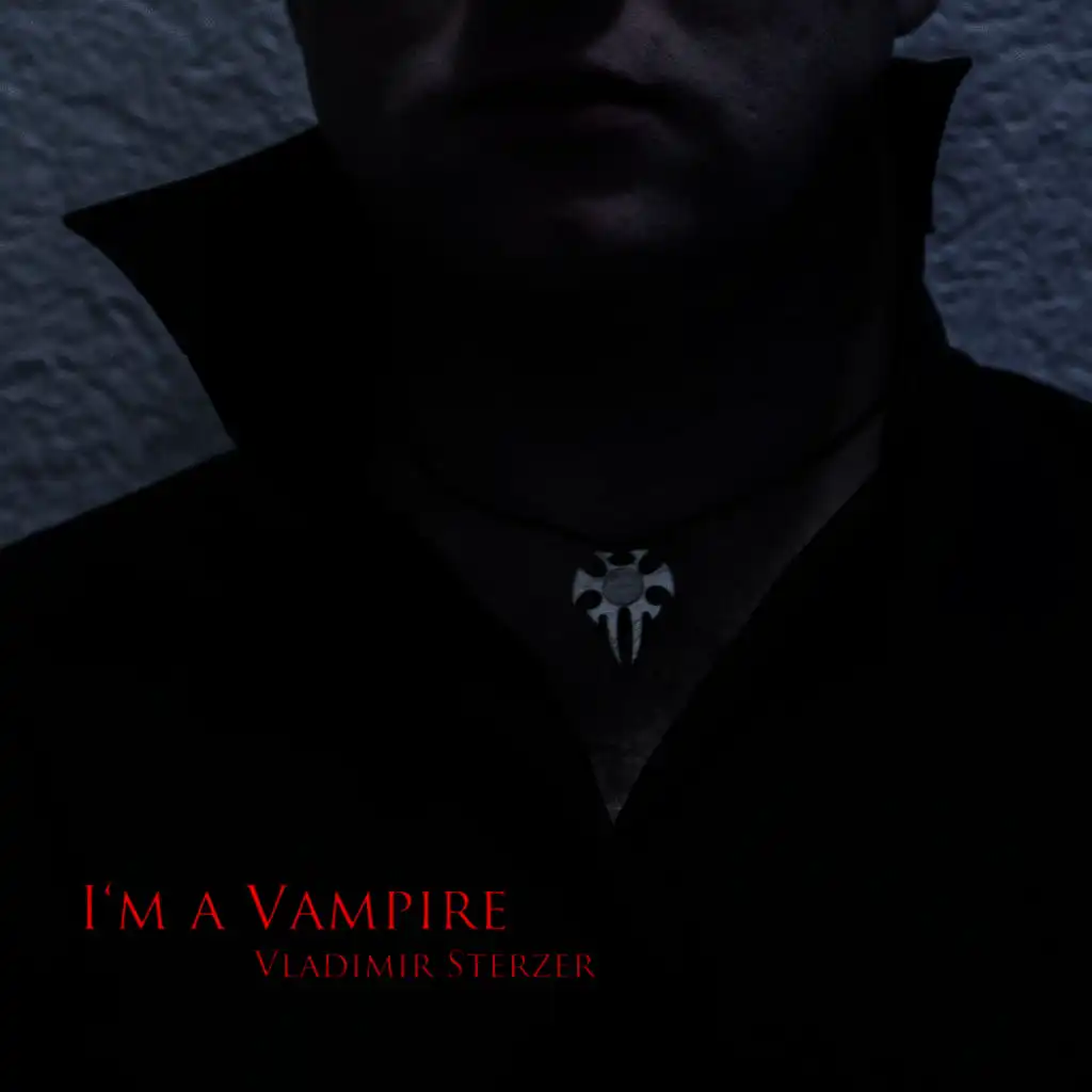 I'm a Vampire