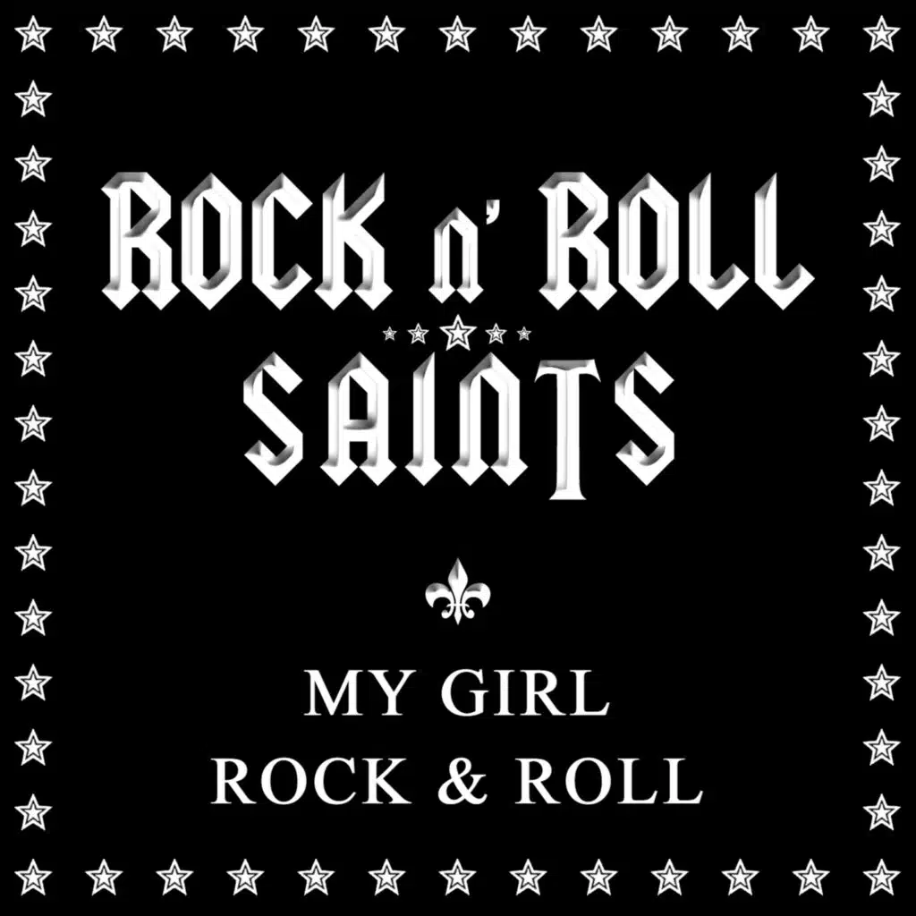My Girl Rock & Roll