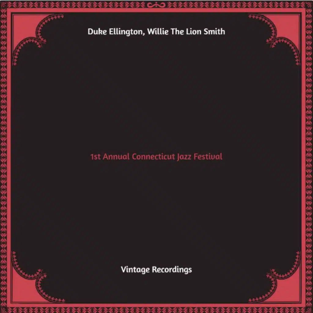 1st Annual Connecticut Jazz Festival (Hq remastered - live)