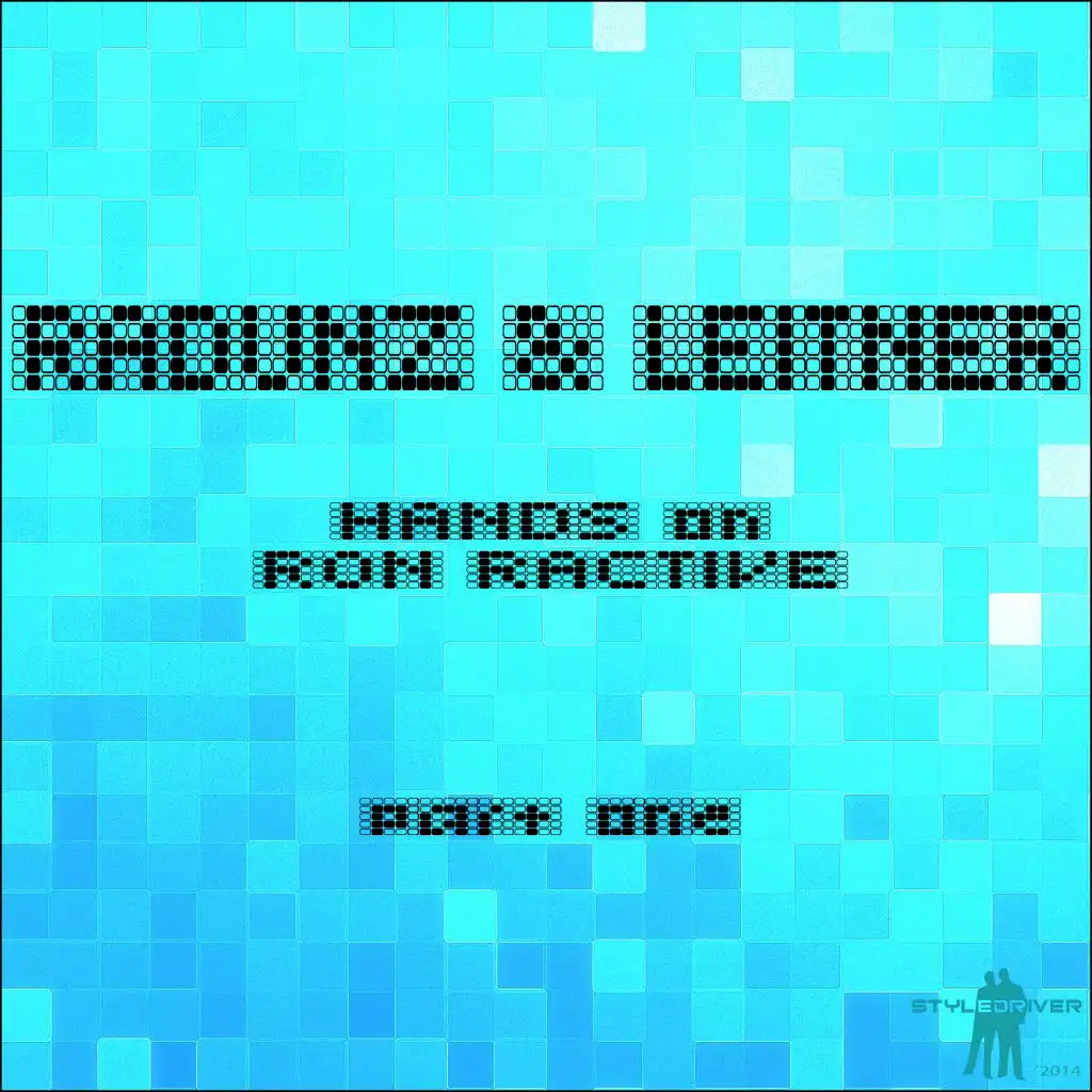 Hands on Ron Ractive (Radunz & Leitner Remixes), Part One