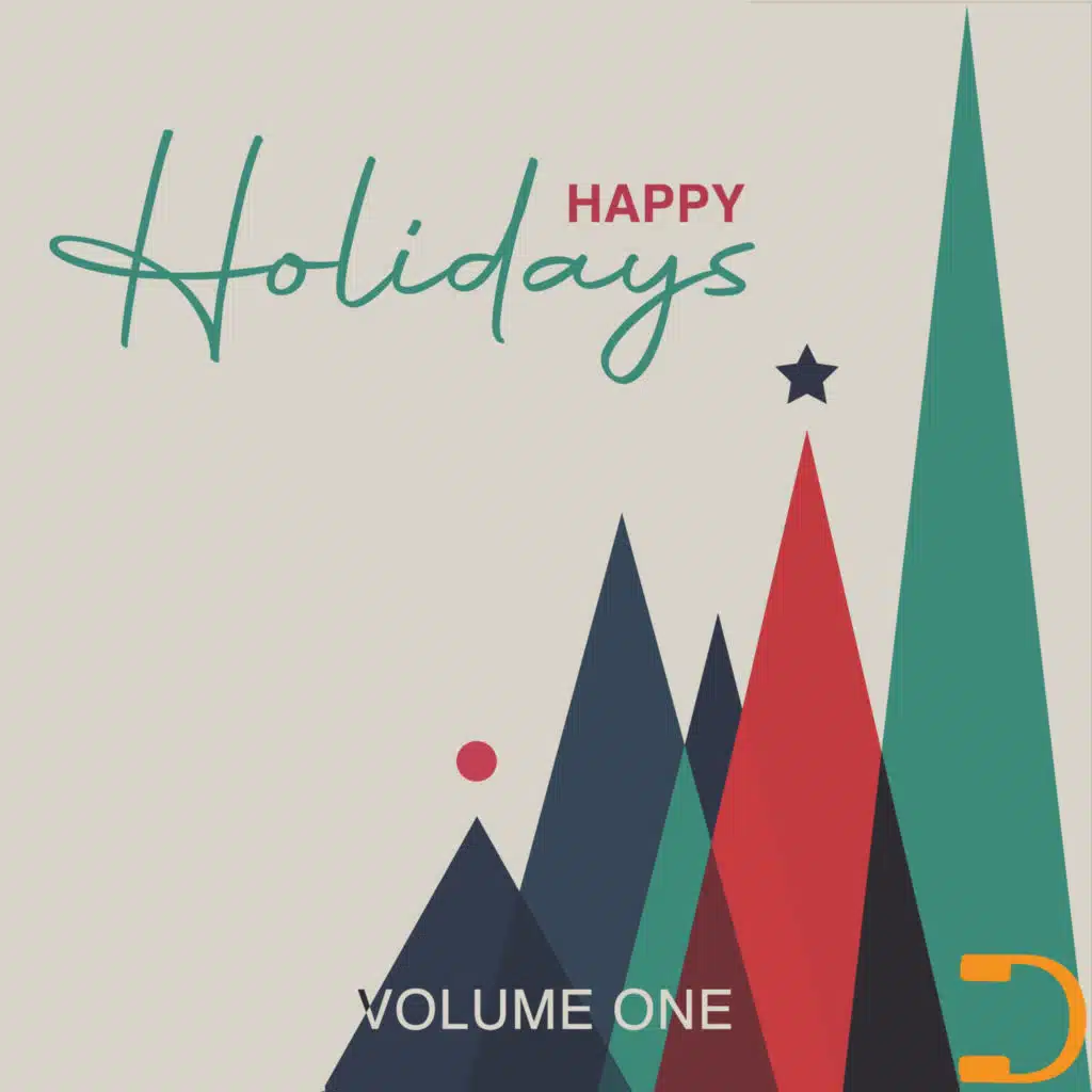 Happy Holidays: Volume One