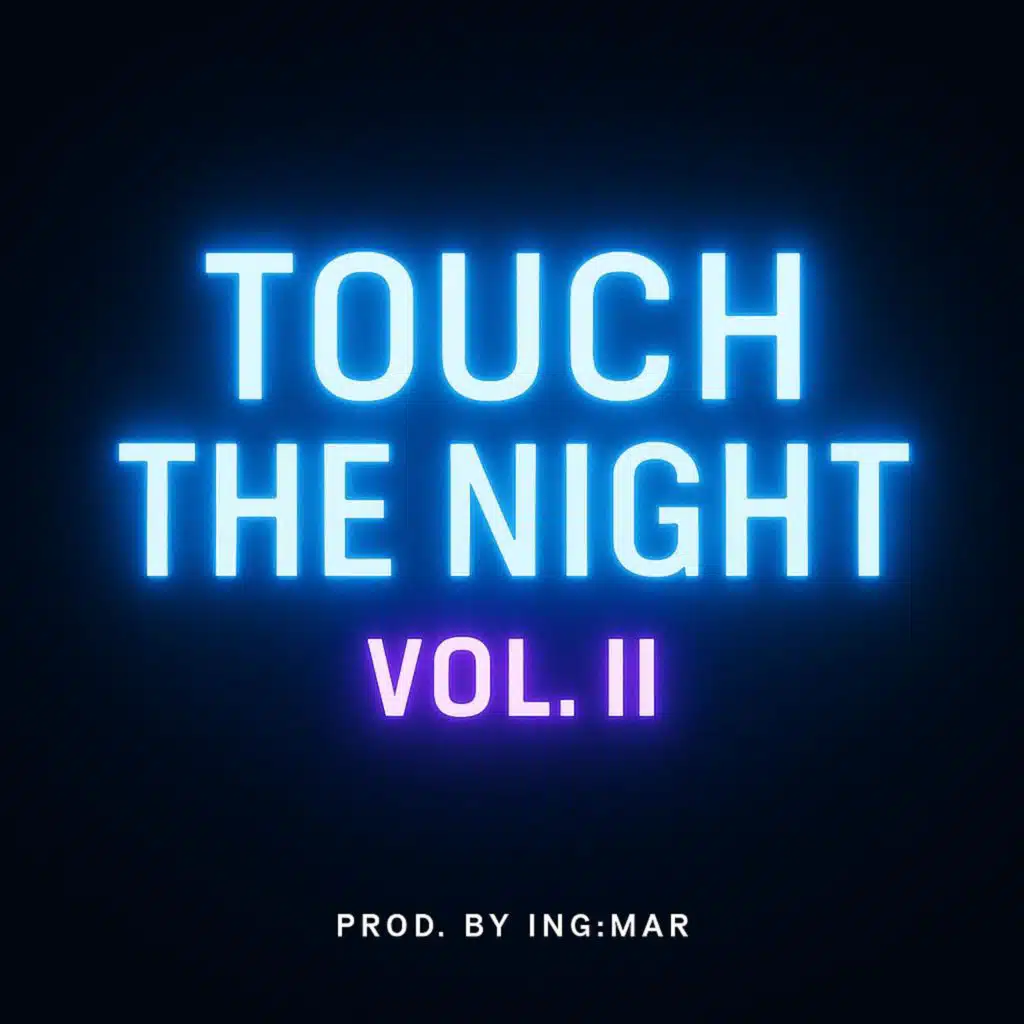Toch the Night Vol.II