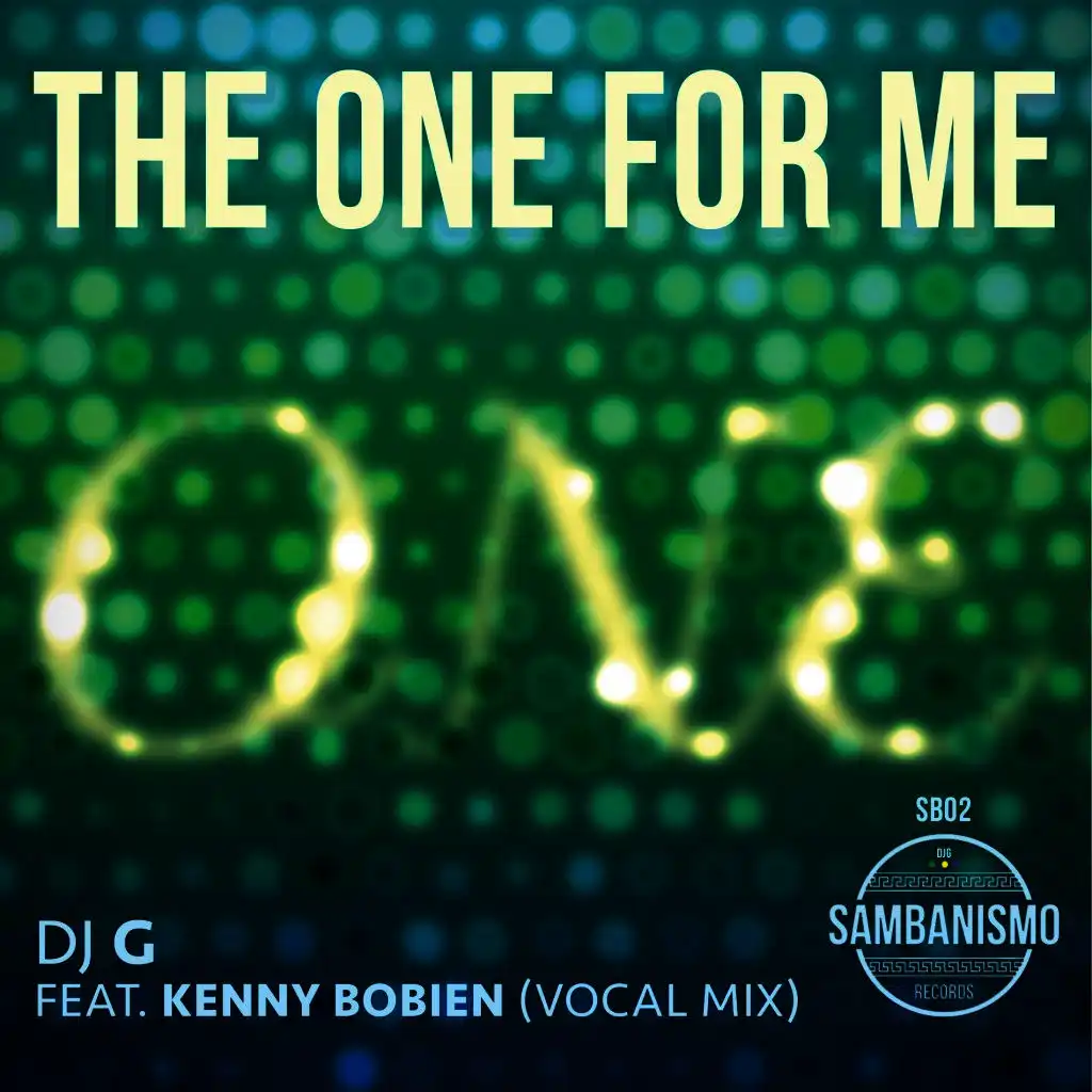 The One for Me (Vocal Mix)