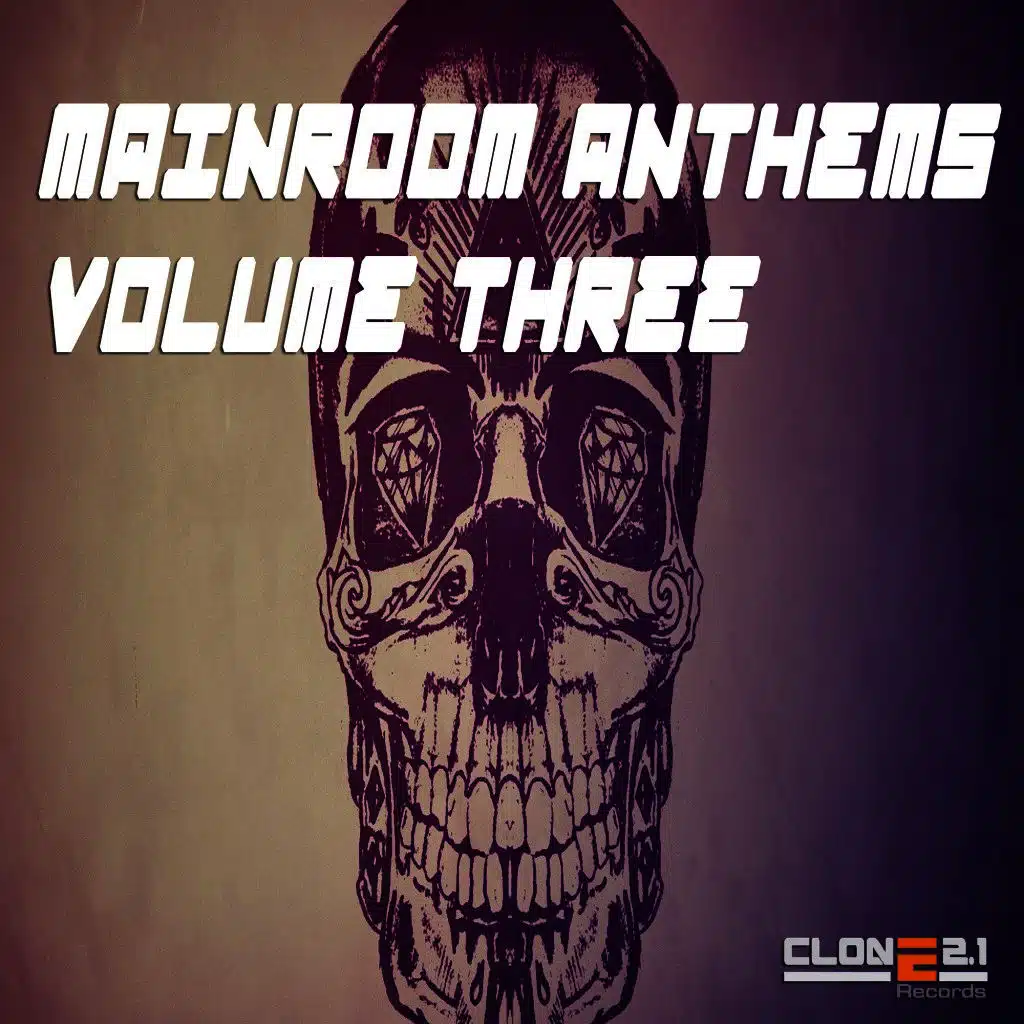 Mainroom Anthems, Vol. 3