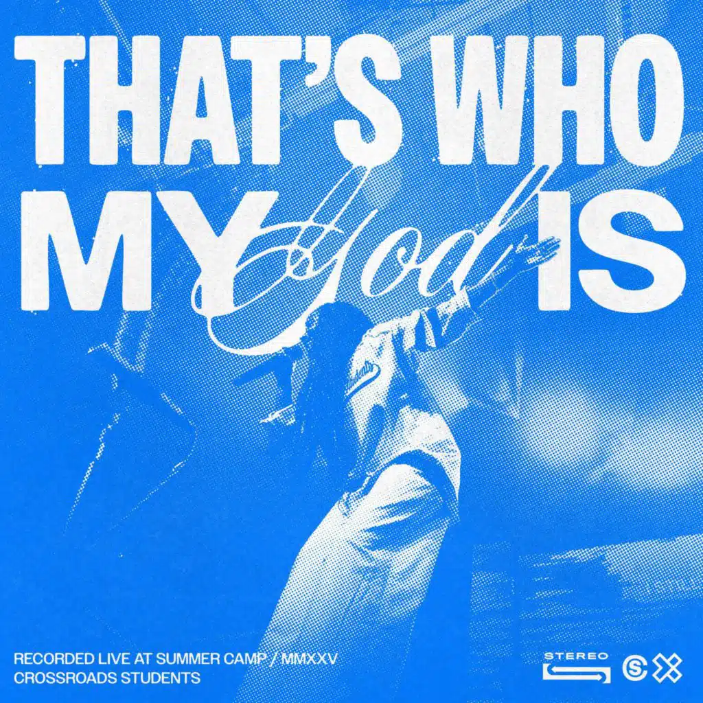 That's Who My God Is (Live from Student Camp)