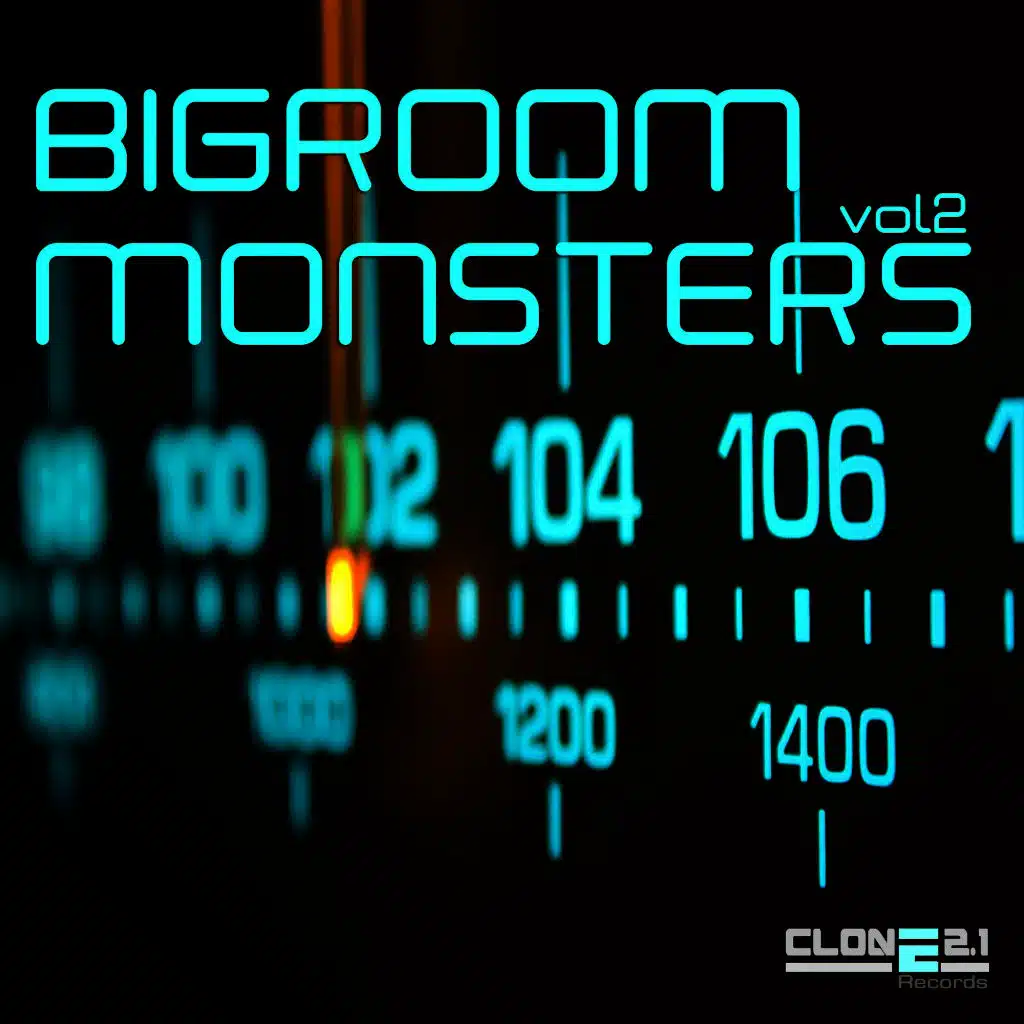 Bigroom Monsters, Vol. 2
