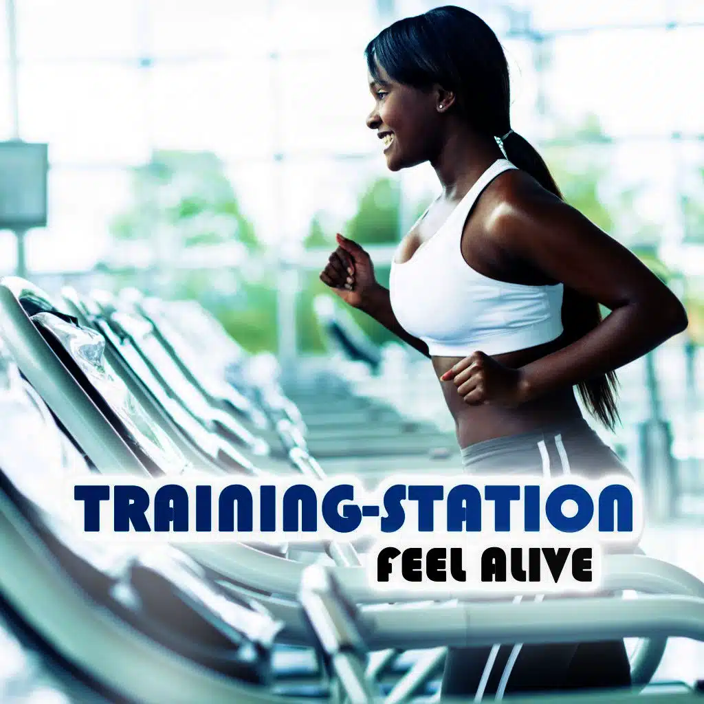 Training-Station-Feel Alive