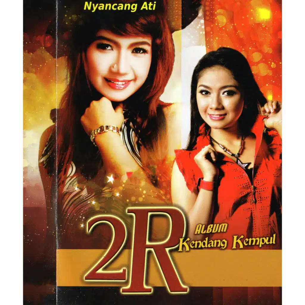 2R Album Kendang Kempul Nyancang Ati