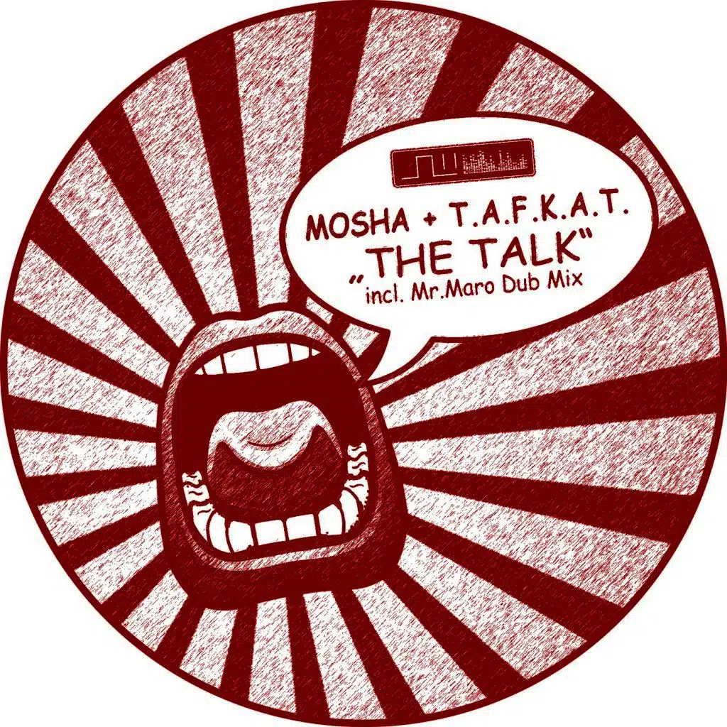 The Talk (Incl. Mr. Maro Dub Mix)